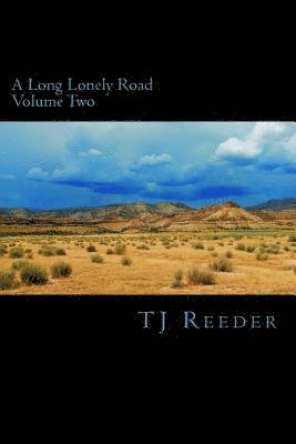 A Long Lonely Road Volume Two 1