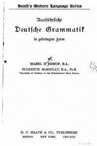 Mabel L. Bishop - Ausführliche deutsche grammatik in gedrängter form, Häftad