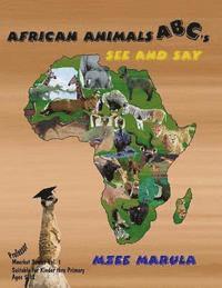 bokomslag African Animals ABC's See and Say