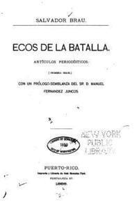 Ecos de la batalla 1