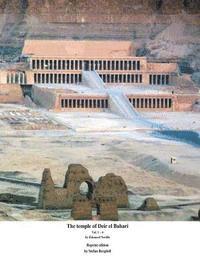 bokomslag The temple of Deir el Bahari