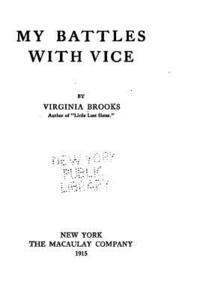 Virginia Brooks - My Battles with Vice, Häftad