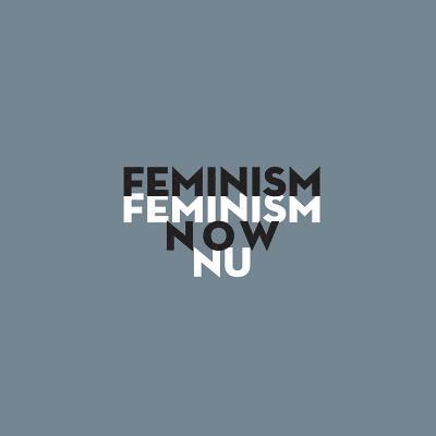 Feminism Now: Art Exhibition by Feminist Image Group and Krogen Amerika 1