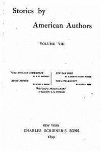 bokomslag Stories by American Authors - Vol. VIII