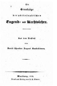 bokomslag Die grundzüge der philosophischen tugend- und rechtslehre