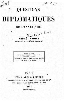 bokomslag Questions diplomatiques de l'année 1904