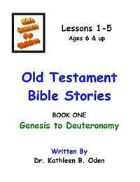 bokomslag Old Testament Bible Stories: Genesis to Deuteronomy
