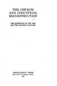 The church and industrial reconstruction 1