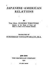 bokomslag Japanese-American Relations