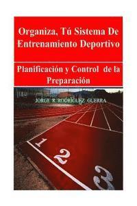 bokomslag Sistema de Entrenamiento Deportivo: Planificación Y Control de la Preparación