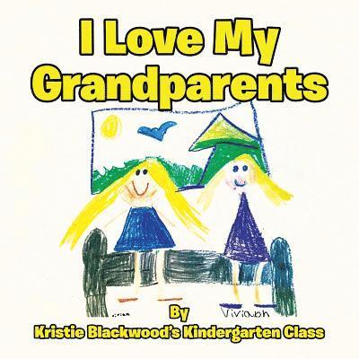 I Love My Grandparents 1