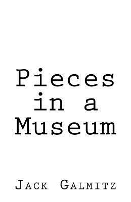 Pieces in a Museum 1