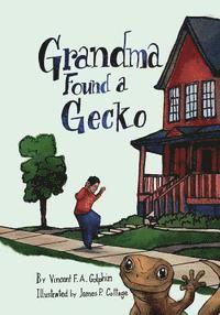 bokomslag Grandma Found A Gecko
