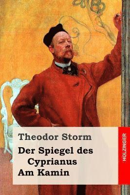 bokomslag Der Spiegel des Cyprianus / Am Kamin