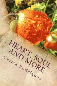 Carma D. Rodrigues - Heart, Soul and More, Häftad
