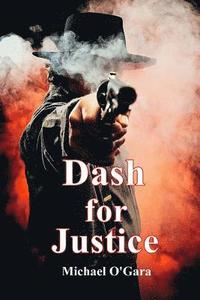 bokomslag Dash for Justice