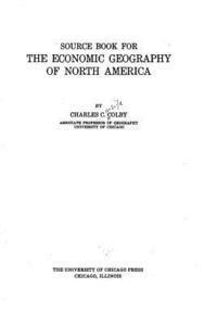 bokomslag Source book for the economic geography of North America