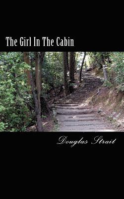 bokomslag The Girl in the Cabin