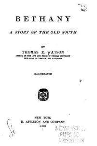 Bethany, A Story of the Old South 1