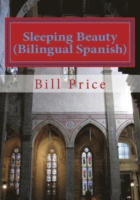 Bill Price - Sleeping Beauty (Bilingual Spanish), Häftad