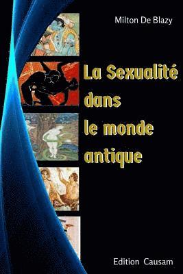 bokomslag Sexualité dans le monde antique