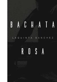 bokomslag Bachata Rosa