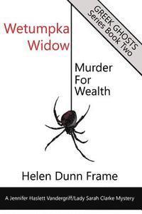 bokomslag Wetumpka Widow: Murder for Wealth