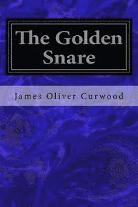 The Golden Snare 1