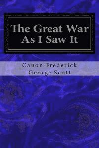 The Great War As I Saw It 1