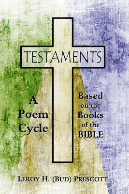 bokomslag Testaments: A Poem Cycle