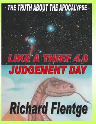 Like a Thief 4.0: Judgement Day 1