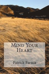 bokomslag Mind Your Heart