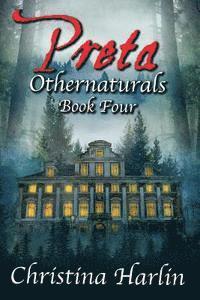 bokomslag Othernaturals Book Four: Preta