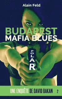 bokomslag Budapest Mafia Blues