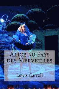 bokomslag Alice au Pays des Merveilles