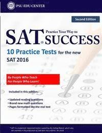 bokomslag Practice Your Way to SAT Success: 10 Practice Tests for the new SAT 2016