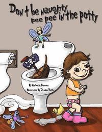 bokomslag Don't be naughty, pee pee in the potty