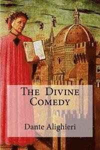 bokomslag The Divine Comedy: : Henry Wadsworth Longfellow)