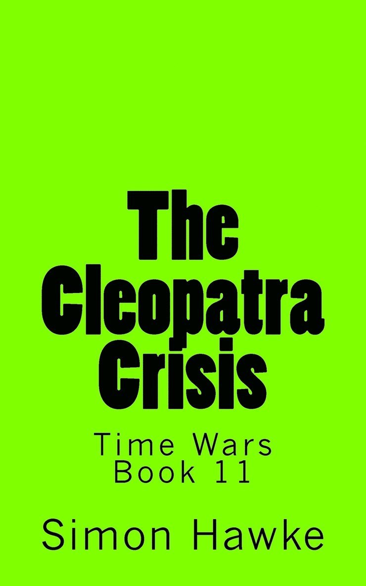 The Cleopatra Crisis 1