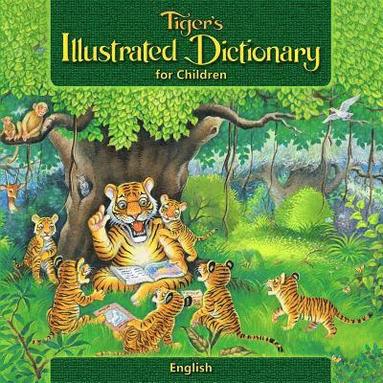 bokomslag Tiger's Illustrated Dictionary for Children: English