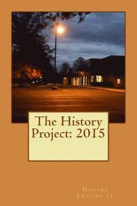 bokomslag The History Project: 2015