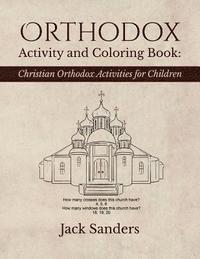 bokomslag Orthodox Activity and Coloring Book: Christian Orthodox Activities for Children