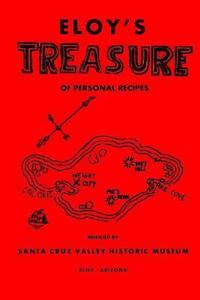 bokomslag ELOY'S Treasure: Of Personal Recipes