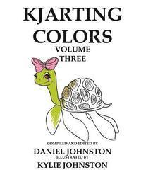 Daniel Johnston - KJArting Colors: Coloring With Kylie, Häftad