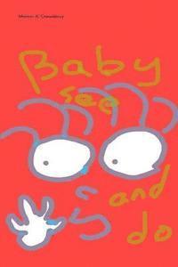 Baby see and do: Baby journey 1