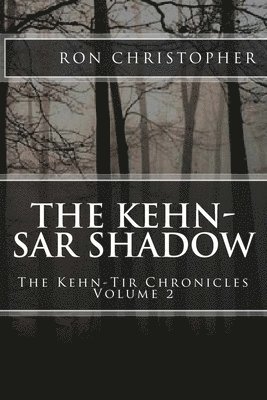 bokomslag The Kehn-Sar Shadow