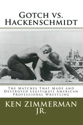 Gotch vs. Hackenschmidt 1