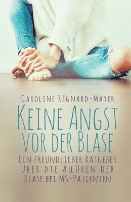 bokomslag Keine Angst vor der Blase