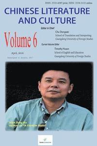 bokomslag Chinese Literature and Culture Volume 6