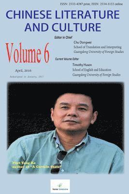 Chinese Literature and Culture Volume 6 1